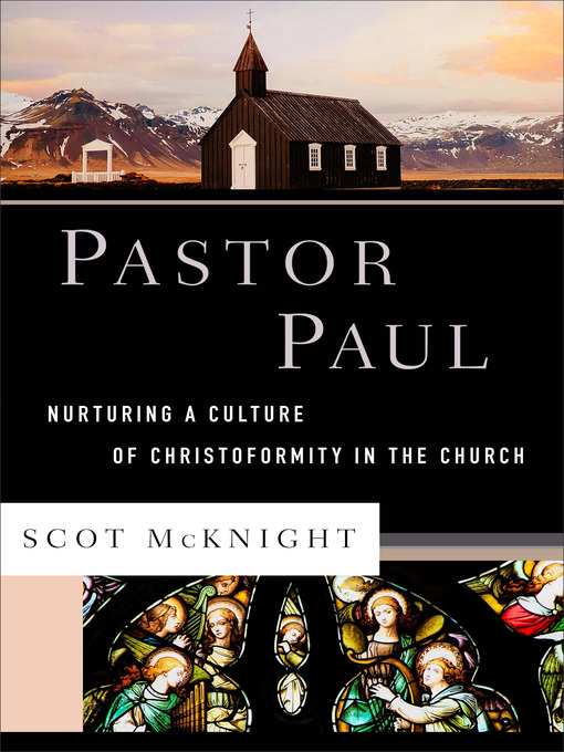 Title details for Pastor Paul by Scot McKnight - Available